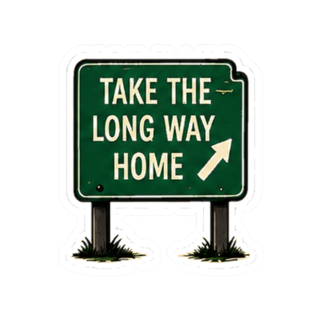 Vibe In Transit | Take the Long Way Home Sticker | Road Sign Music Sticker